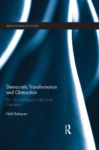 Imagen de portada: Democratic Transformation and Obstruction 1st edition 9780415748667