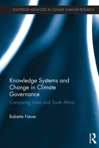 Immagine di copertina: Knowledge Systems and Change in Climate Governance 1st edition 9781138282384