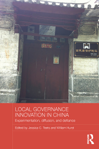 Omslagafbeelding: Local Governance Innovation in China 1st edition 9781138094932
