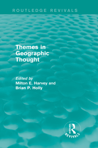 表紙画像: Themes in Geographic Thought (Routledge Revivals) 1st edition 9780415747486