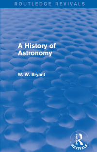表紙画像: A History of Astronomy (Routledge Revivals) 1st edition 9780415746298