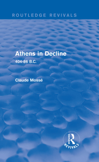 Cover image: Athens in Decline (Routledge Revivals) 1st edition 9780415745758