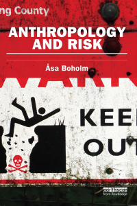 صورة الغلاف: Anthropology and Risk 1st edition 9780415745635