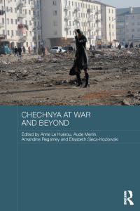Titelbild: Chechnya at War and Beyond 1st edition 9781138576865