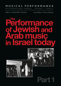 Imagen de portada: The Performance of Jewish and Arab Music in Israel Today 1st edition 9789057020643