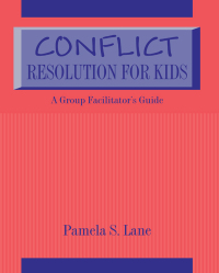 Omslagafbeelding: Conflict Resolution For Kids 1st edition 9781138163591