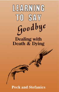 Cover image: Learning To Say Goodbye 1st edition 9780915202713