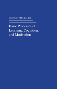 Immagine di copertina: Basic Processes of Learning, Cognition, and Motivation 1st edition 9781138411739