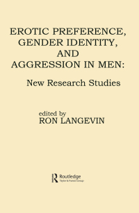Cover image: Erotic Preference, Gender Identity, and Aggression in Men 1st edition 9780898594454