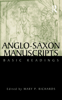 Cover image: Anglo-Saxon Manuscripts 1st edition 9780815335672