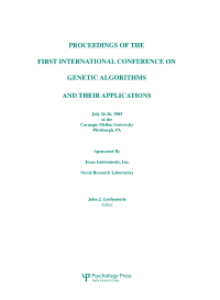 Cover image: Proceedings of the First International Conference on Genetic Algorithms and their Applications 1st edition 9781138414204