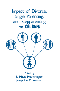 Omslagafbeelding: Impact of Divorce, Single Parenting and Stepparenting on Children 1st edition 9780805801873