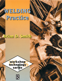 Omslagafbeelding: Welding Practice 1st edition 9780340614068
