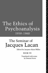 Imagen de portada: The Ethics of Psychoanalysis 1959-1960 1st edition 9781138147041