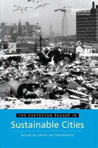 Imagen de portada: The Earthscan Reader in Sustainable Cities 1st edition 9781853836015