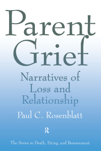 Cover image: Parent Grief 1st edition 9781583910337