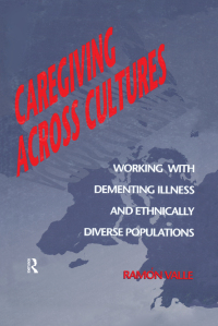 صورة الغلاف: Caregiving Across Cultures 1st edition 9781560325307