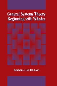 Titelbild: General Systems Theory - Beginning With Wholes 1st edition 9781560323464