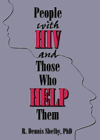 Cover image: People With HIV and Those Who Help Them 1st edition 9781560249221