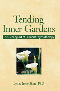 Cover image: Tending Inner Gardens 1st edition 9781560248859