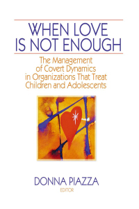 Cover image: When Love Is Not Enough 1st edition 9780789002235