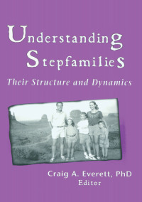 Imagen de portada: Understanding Stepfamilies 1st edition 9781560247692