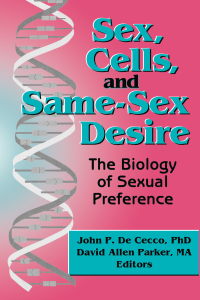 Cover image: Sex, Cells, and Same-Sex Desire 1st edition 9781560230601