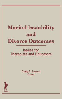 Imagen de portada: Marital Instability and Divorce Outcomes 1st edition 9781560241157