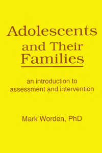 Cover image: Adolescents and Their Families 1st edition 9781560241010