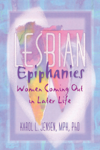 Immagine di copertina: Lesbian Epiphanies 1st edition 9781560239642