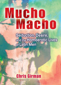 Cover image: Mucho Macho 1st edition 9781560235033