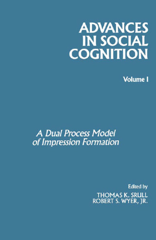 Cover image: Advances in Social Cognition, Volume I 1st edition 9780898598889