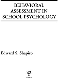 Cover image: Behavioral Assessment in School Psychology 1st edition 9780898598810