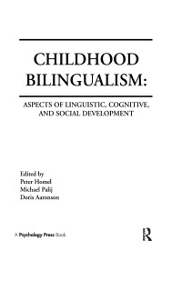 表紙画像: Childhood Bilingualism 1st edition 9780898598063