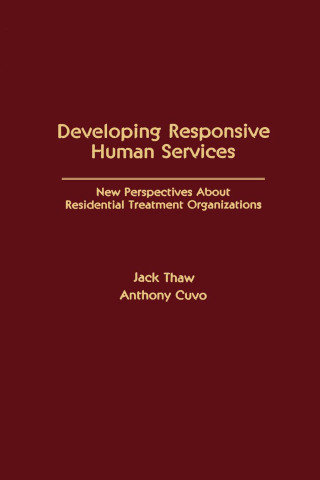 Titelbild: Developing Responsive Human Services 1st edition 9780898596120