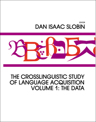 Cover image: The Crosslinguistic Study of Language Acquisition 1st edition 9780898593679