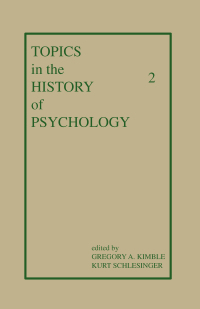 Imagen de portada: Topics in the History of Psychology 1st edition 9780898593129