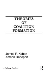 Imagen de portada: Theories of Coalition Formation 1st edition 9780898592986