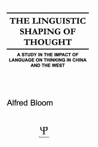 Immagine di copertina: The Linguistic Shaping of Thought 1st edition 9780898590890