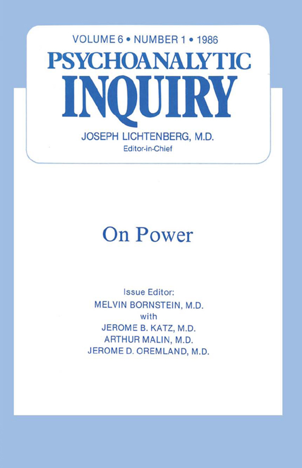 On Power Psychoanalytic Inquiry, 6.1 1st Edition