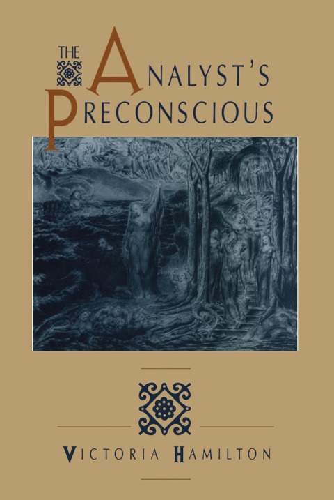 The Analyst's Preconscious, 1st Edition - FULL INSTANT DOWNLOAD | PDF DOCX EPUB