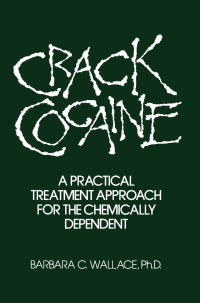 Cover image: Crack Cocaine 1st edition 9781138004818
