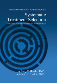 Imagen de portada: Systematic Treatment Selection 1st edition 9780876305768