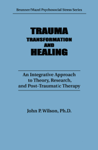 Imagen de portada: Trauma, Transformation, And Healing. 1st edition 9781138009547