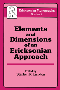 Imagen de portada: Elements And Dimensions Of An Ericksonian Approach 1st edition 9780876304112