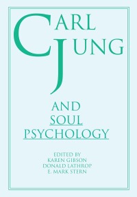 Cover image: Carl Jung and Soul Psychology 1st edition 9780866566322