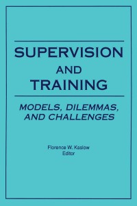 Omslagafbeelding: Supervision and Training 1st edition 9780866565288