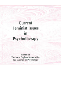 Cover image: Current Feminist Issues in Psychotherapy 1st edition 9780866562065