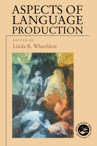 صورة الغلاف: Aspects of Language Production 1st edition 9780863778834