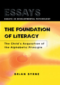 Cover image: The Foundation of Literacy 1st edition 9780863778186